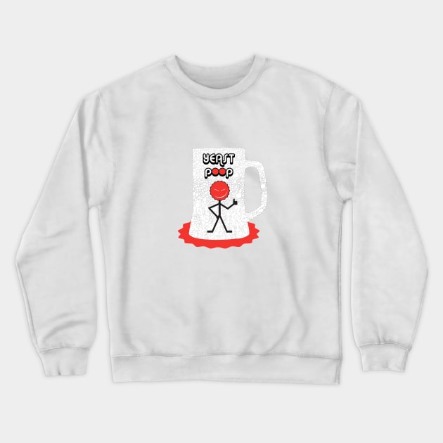 Yeast Poop Crewneck Sweatshirt by Amish Technologist